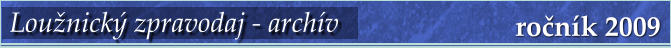 ročník 2009 Loužnický zpravodaj - archív